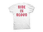 RIDE IN BLOOD 2 TEE